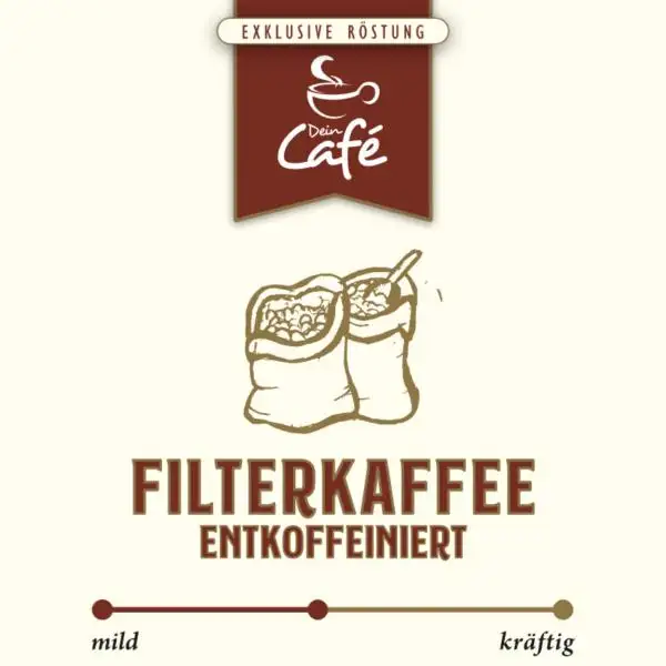 Dein Café - Filterkaffee "entkoffeiniert"